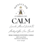 Calm candle label with ingredients Lavender, Almond, White Tea, Amethyst Rose and Clear Quartz